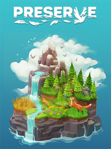 Preserve – v1.0.1 FitGirl — скриншот