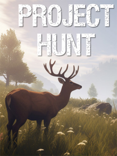 Project Hunt – v2025-9-25 + Lone Star Hunting Ranch DLC FitGirl — скриншот
