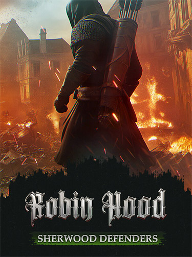 Robin Hood: Sherwood Defenders FitGirl — скриншот