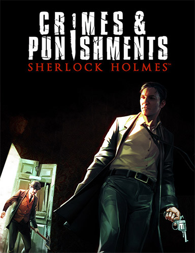 Sherlock Holmes: Crimes and Punishments – v76408 + ArtBook FitGirl — скриншот