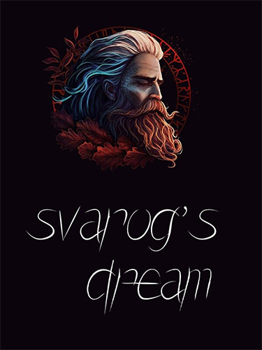 Svarog’s Dream – v6.2.3 + Return of the Old Gods Expansion FitGirl — скриншот