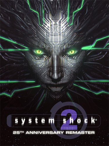 System Shock 2: 25th Anniversary Remaster – v1.0.4250.0 HotFix FitGirl — скриншот