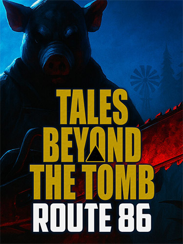 Tales Beyond The Tomb: Route 86 FitGirl — скриншот