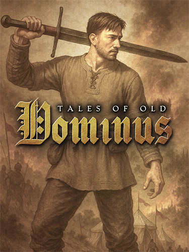 Tales of Old: Dominus – v1.0.261025 FitGirl — скриншот