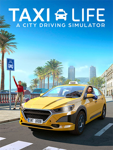 Taxi Life: A City Driving Simulator – Supporter Edition, v1.16.29934 + 7 DLCs FitGirl — скриншот