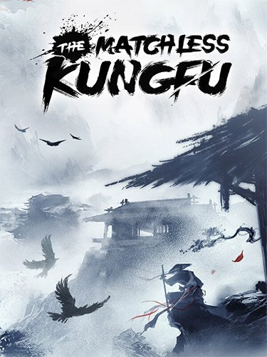 The Matchless Kungfu – v1.3.9.1 FitGirl — скриншот