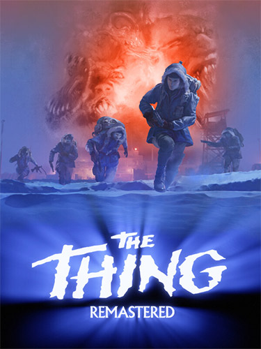 The Thing: Remastered – v1.0.1561.1369 FitGirl — скриншот