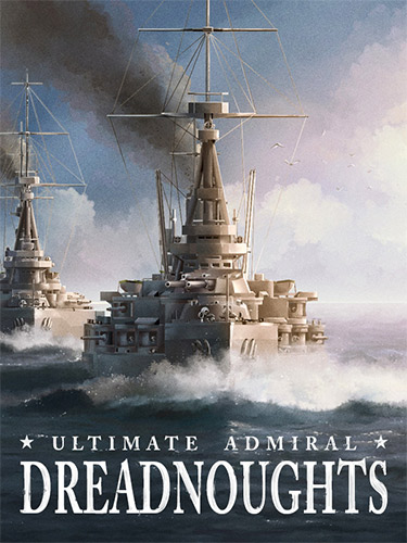 Ultimate Admiral: Dreadnoughts – v1.6.1.3 FitGirl — скриншот