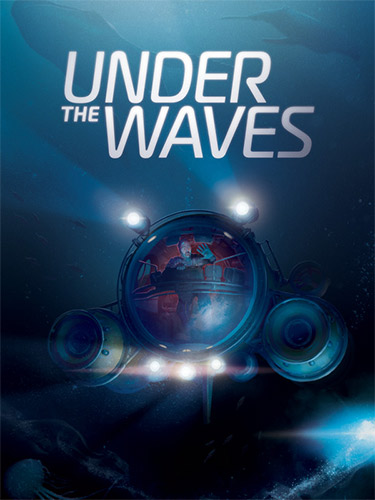 Under The Waves + Bonus Soundtrack + Windows 7 Fix FitGirl — скриншот