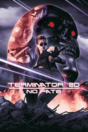Terminator 2D: NO FATE by xatab — скриншот