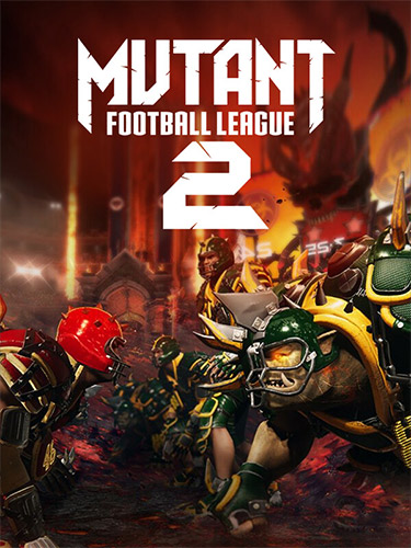 Mutant Football League 2 FitGirl — скриншот
