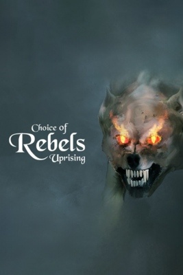 Choice of Rebels: Uprising — скриншот