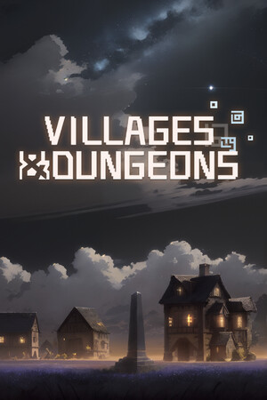 Villages and Dungeons — скриншот