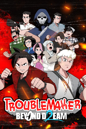 Troublemaker 2: Beyond Dream — скриншот