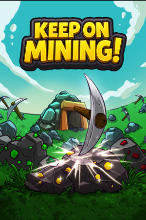 Keep on Mining! — скриншот