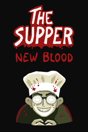 The Supper: New Blood скачать торрент бесплатно — скриншот