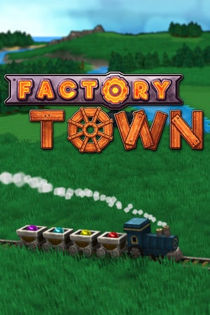 Factory Town — скриншот