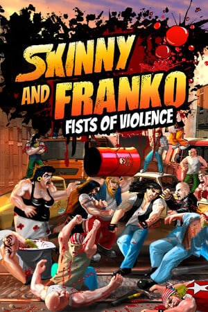 Skinny and Franko: Fists of Violence — скриншот