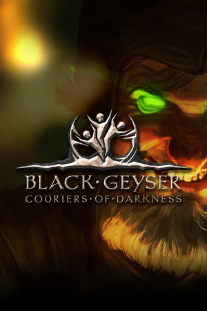 Black Geyser: Couriers of Darkness — скриншот