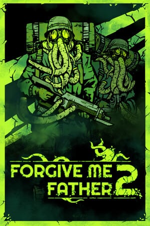 Forgive Me Father 2 — скриншот