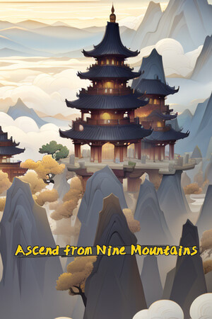 Ascend From Nine Mountains — скриншот