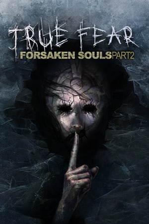 True Fear: Forsaken Souls Part 2 — скриншот