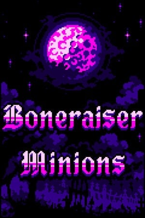 Boneraiser Minions — скриншот