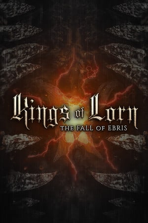 Kings of Lorn: The Fall of Ebris — скриншот