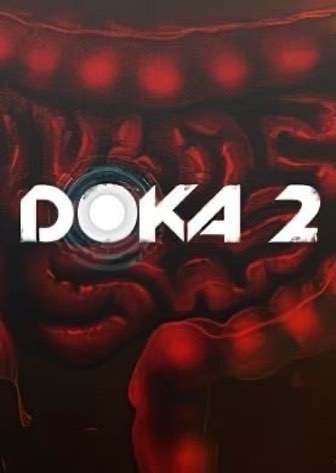 DOKA 2 KISHKI EDITION — скриншот
