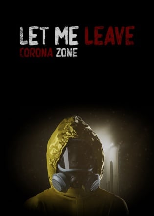 Let Me Leave Corona Zone — скриншот