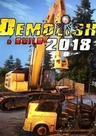 Demolish and Build 2018 — скриншот