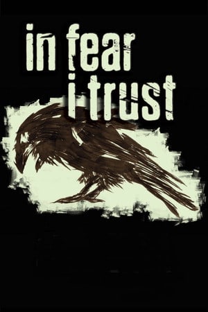 In Fear I Trust — скриншот