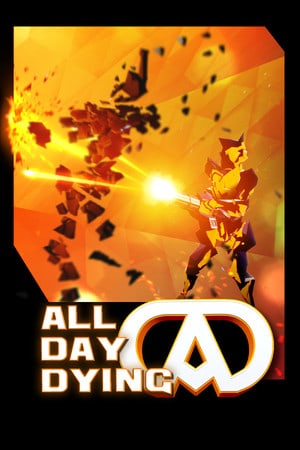 All Day Dying: Redux Edition — скриншот