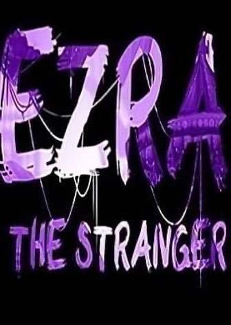 EZRA: The Stranger — скриншот