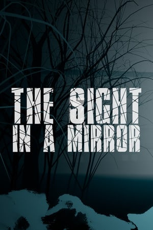 The Sight in a Mirror — скриншот