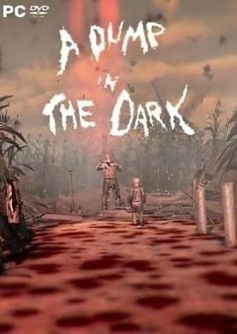 A Dump in the Dark — скриншот