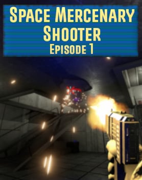 Space Mercenary Shooter: Episode 1 — скриншот