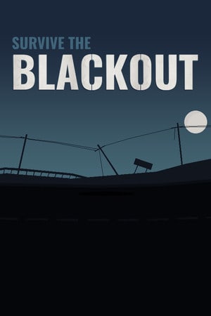 Survive the Blackout — скриншот