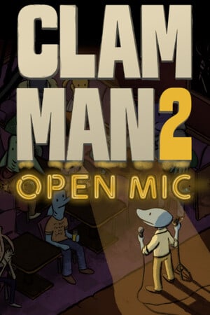 Clam Man 2: Open Mic — скриншот