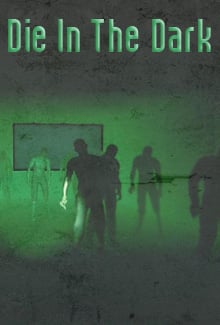 Die In The Dark — скриншот