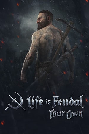 Life is Feudal: Your Own – v 1.4.5.2 — скриншот