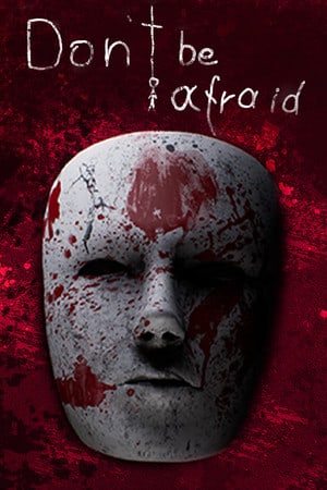 Dont Be Afraid — скриншот