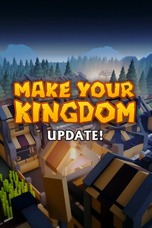 Make Your Kingdom — скриншот