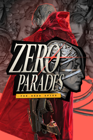 ZERO PARADES: For Dead Spies — скриншот
