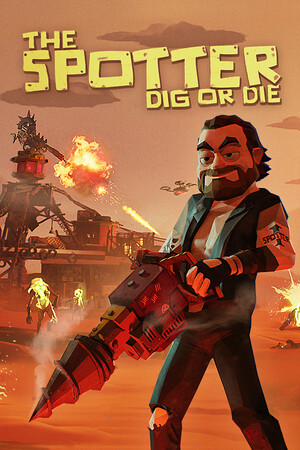 The Spotter: Dig or Die — скриншот