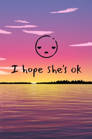 I hope shes ok — скриншот