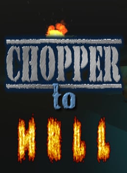 Chopper To Hell — скриншот