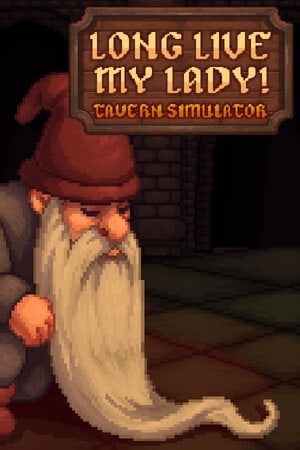Long Live My Lady! Tavern Simulator — скриншот