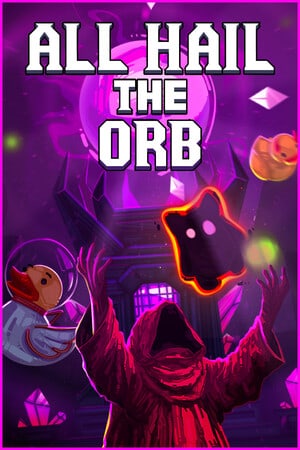 All Hail the Orb — скриншот