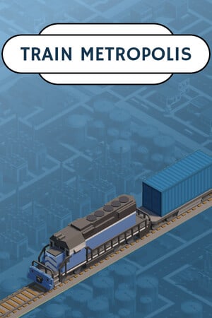 Train Metropolis — скриншот